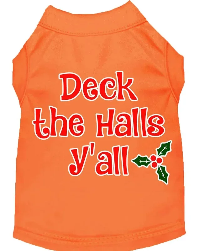 Christmas Pet Dog & Cat Shirt Screen Printed, “Deck The Halls, Y’all” Orange MD (6-10 lbs.)