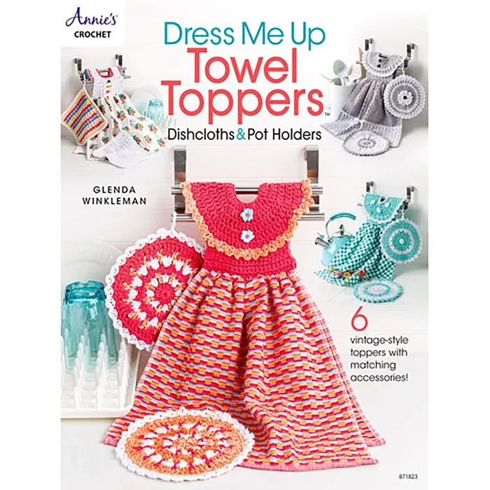 Dress Me Up Towel Toppers, Dishcloths and Pot Holders 8718231