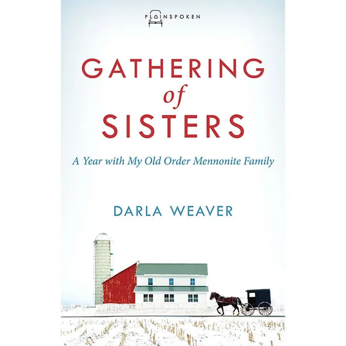 Gathering of Sisters- Book by Darla Weaver