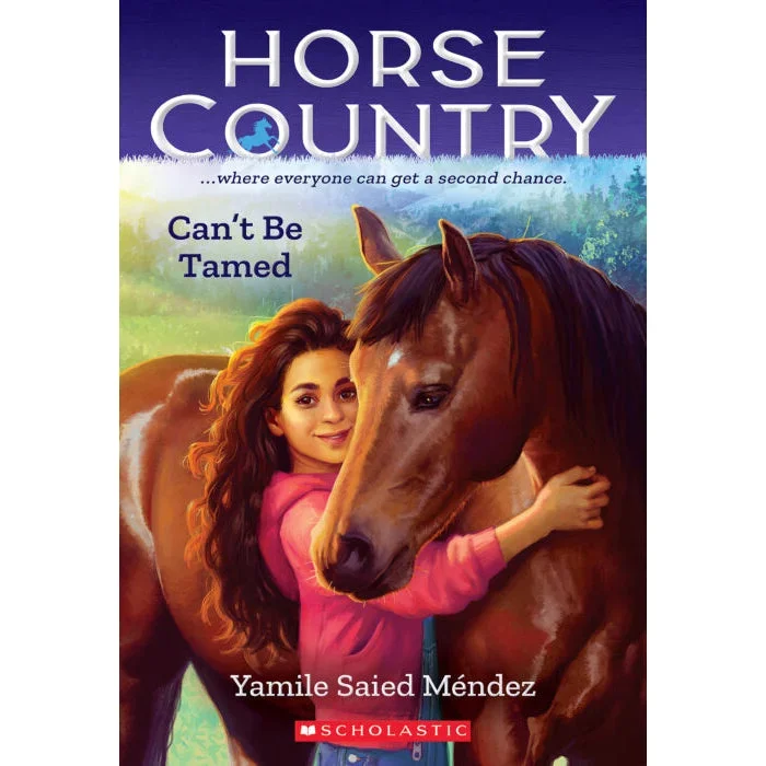 Horse Country #1: Can’t Be Tamed 9781338749465