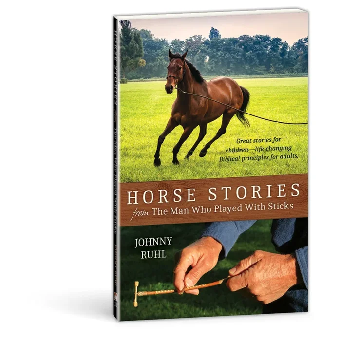Horse Stories from the Man Who Played With Sticks book by Johnny Ruhl 9780878137992