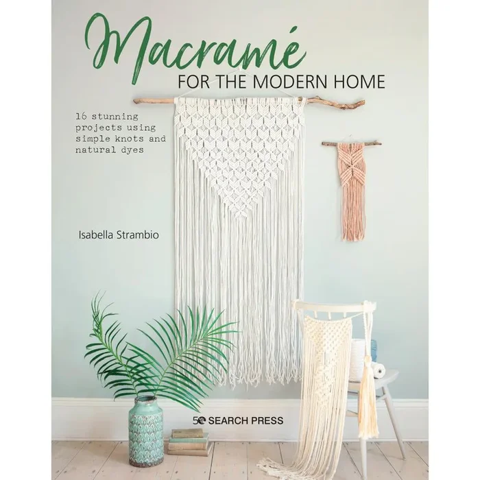 Macrame for the Modern Home Book