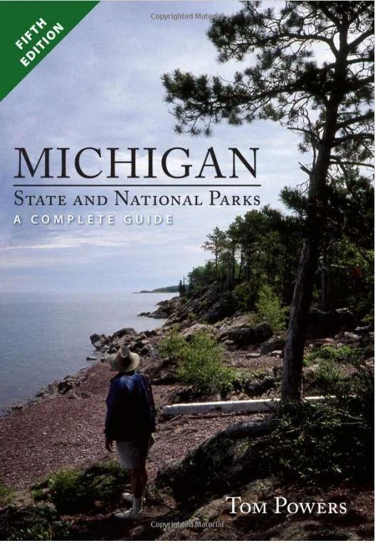 Michigan State and National Parks A Complete Guide