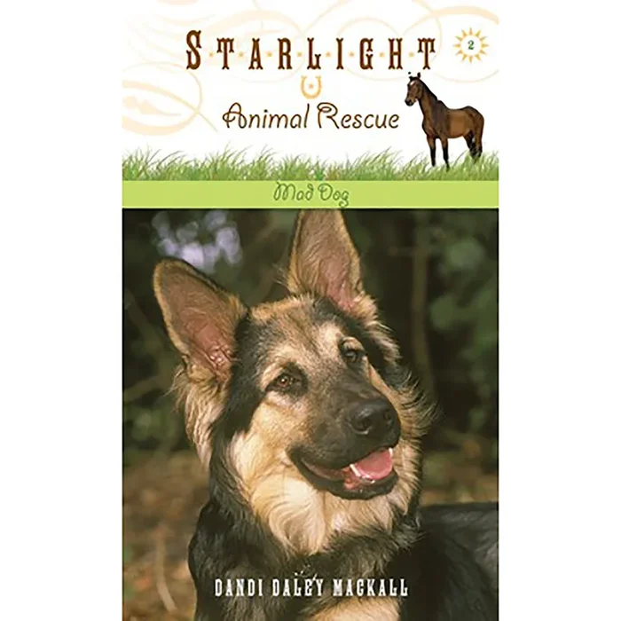 Starlight Animal Rescue Book 2 Mad Dog 3-1269-9