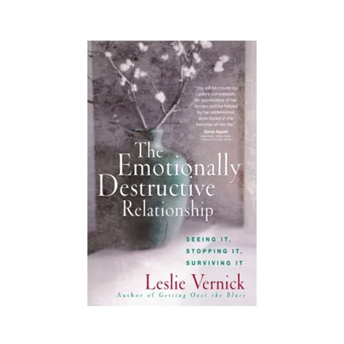 The Emotionally Destructive Relationship 9780736980326